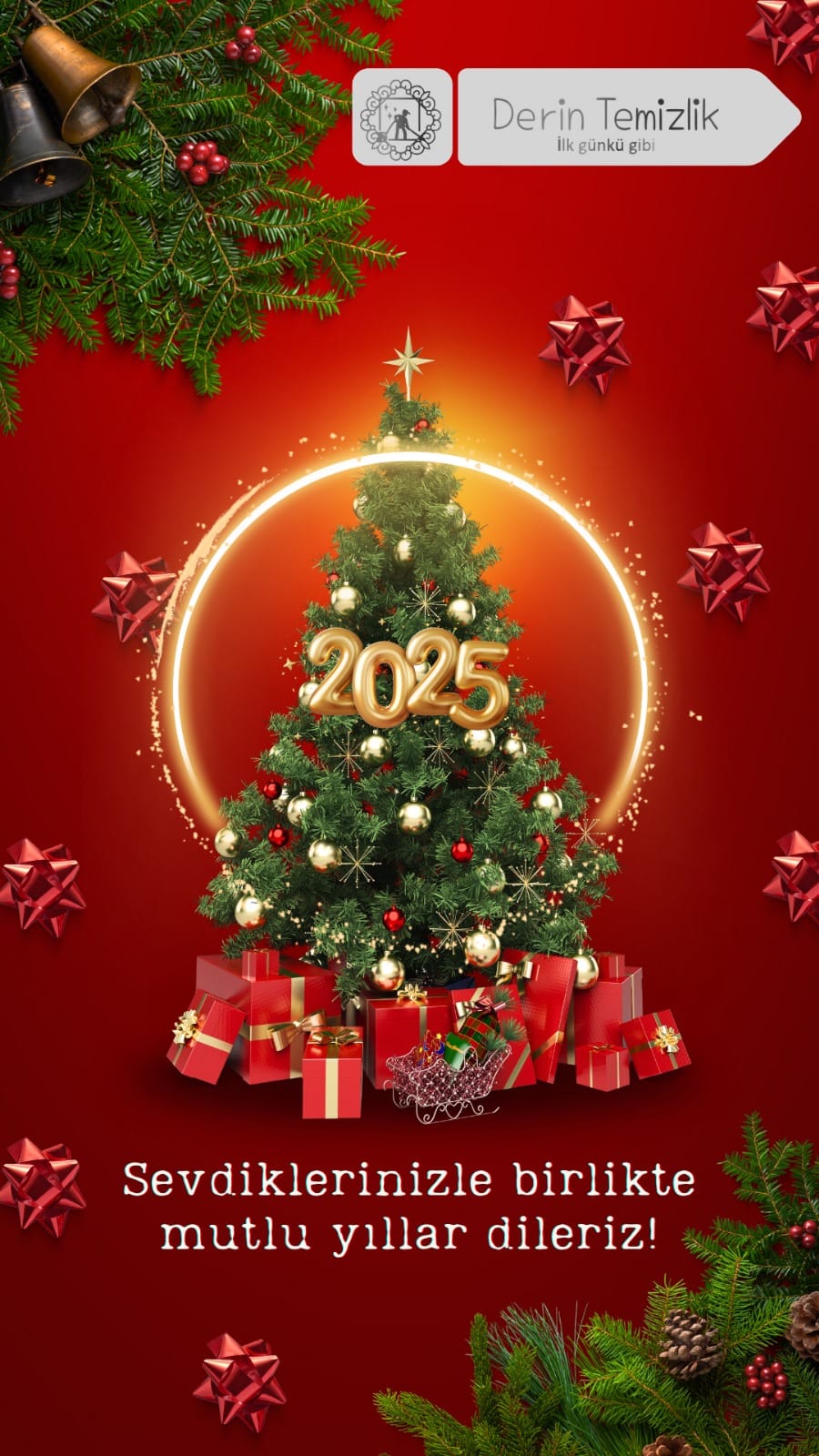 2025 Derin Temizlik ile Yeni Yılda Yanınızdayız! Derin Temizlik Yilbasi Kurumsal Mesaji
